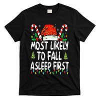 Most Likely To Fall Asleep First Funny Xmas Family T-Shirt