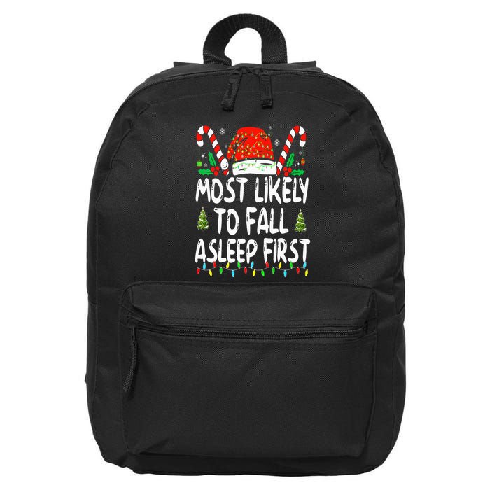 Most Likely To Fall Asleep First Funny Xmas Family 16 in Basic Backpack