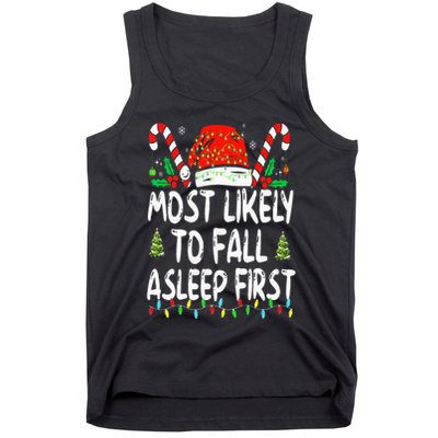 Most Likely To Fall Asleep First Funny Xmas Family Tank Top