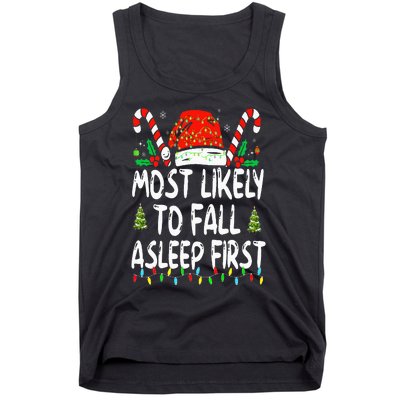 Most Likely To Fall Asleep First Funny Xmas Family Tank Top