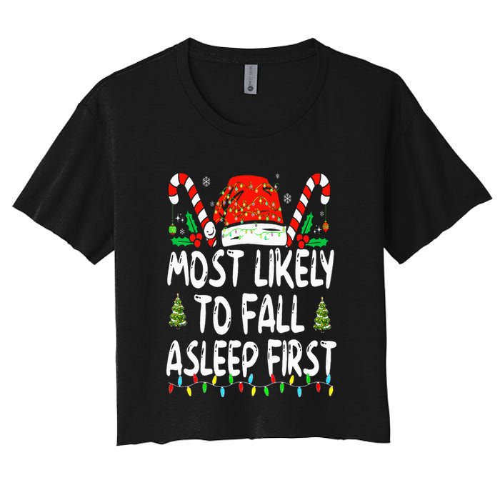 Most Likely To Fall Asleep First Funny Xmas Family Crop Top