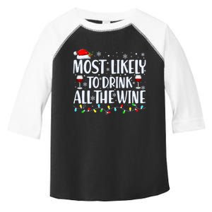 Most Likely To Drink All The Wine Funny Christmas Toddler Fine Jersey T-Shirt