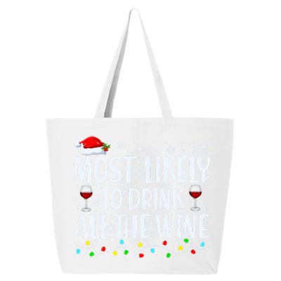 Most Likely To Drink All The Wine Funny Christmas 25L Jumbo Tote