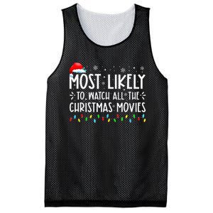 Most Likely To Watch All Christmas Movies Family Xmas Mesh Reversible Basketball Jersey Tank