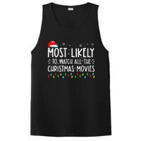 Most Likely To Watch All Christmas Movies Family Xmas PosiCharge Competitor Tank