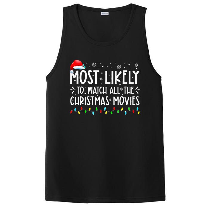 Most Likely To Watch All Christmas Movies Family Xmas PosiCharge Competitor Tank