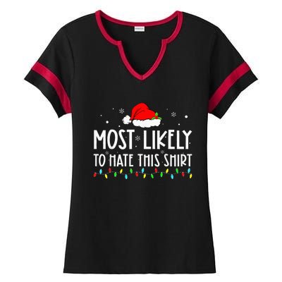 Most Likely To Hate This Xmas Pajamas Family Christmas Ladies Halftime Notch Neck Tee