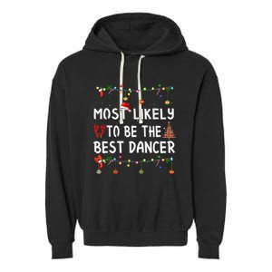 Most Likely To Christmas Shirt Funny Matching Family Pajamas Garment-Dyed Fleece Hoodie