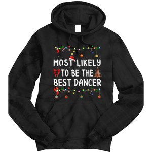 Most Likely To Christmas Shirt Funny Matching Family Pajamas Tie Dye Hoodie