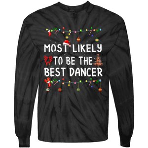 Most Likely To Christmas Shirt Funny Matching Family Pajamas Tie-Dye Long Sleeve Shirt