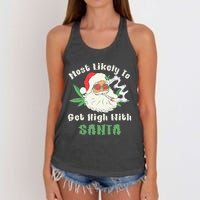 Most Likely To Get High With Santa Christmas Funny Gift Women's Knotted Racerback Tank