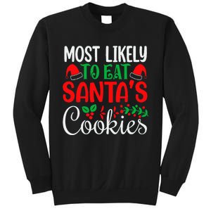 Most Likely To Eat Santa's Cookies Christmas Family Matching Sweatshirt