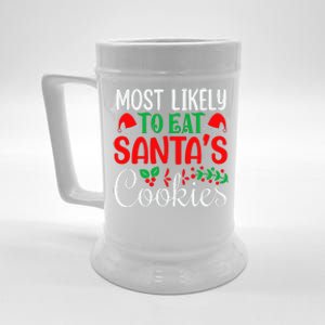 Most Likely To Eat Santa's Cookies Christmas Family Matching Beer Stein