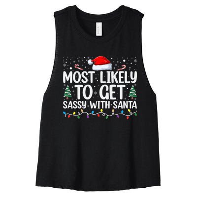 Most Likely To Get Sassy With Santa Funny Christmas Women's Racerback Cropped Tank