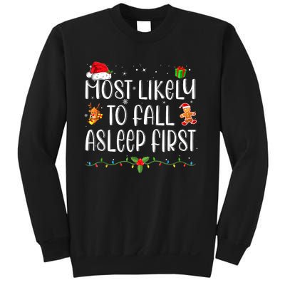 Most Likely To Fall Asleep First Funny Xmas Family Sweatshirt