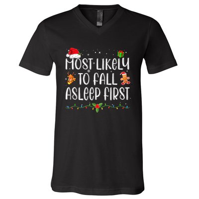 Most Likely To Fall Asleep First Funny Xmas Family V-Neck T-Shirt