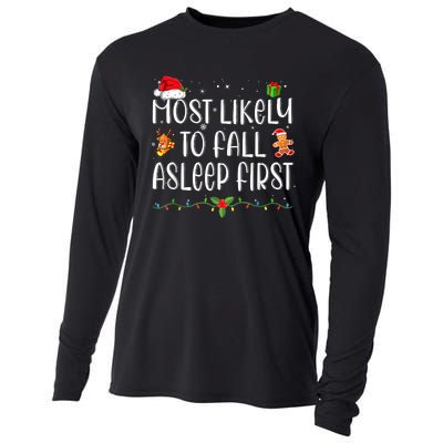 Most Likely To Fall Asleep First Funny Xmas Family Cooling Performance Long Sleeve Crew