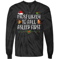 Most Likely To Fall Asleep First Funny Xmas Family Tie-Dye Long Sleeve Shirt