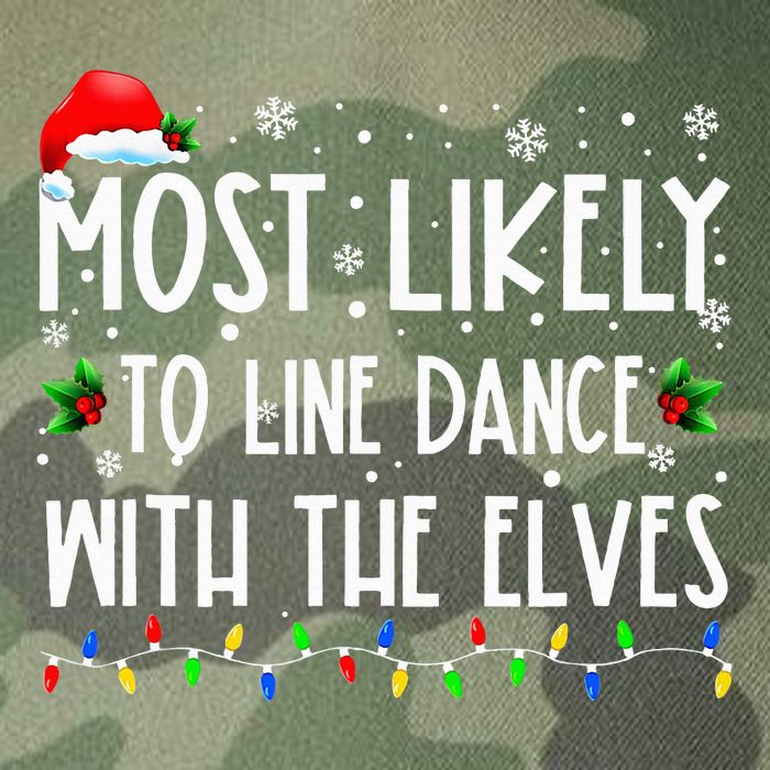 Most Likely To Line Dance With Elves Christmas Dancing Elf Legacy Tie Dye Trucker Hat