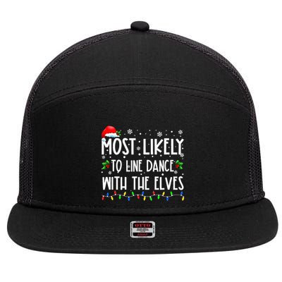 Most Likely To Line Dance With Elves Christmas Dancing Elf 7 Panel Mesh Trucker Snapback Hat