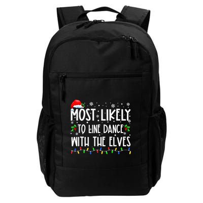 Most Likely To Line Dance With Elves Christmas Dancing Elf Backpack