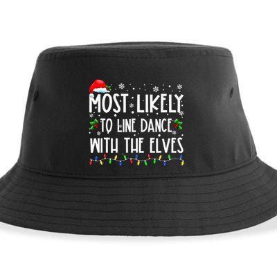 Most Likely To Line Dance With Elves Christmas Dancing Elf Sustainable Bucket Hat