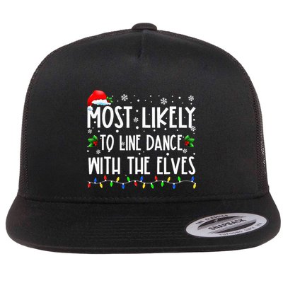 Most Likely To Line Dance With Elves Christmas Dancing Elf Flatbill Hat