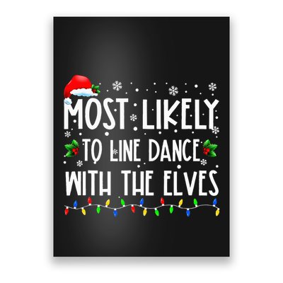 Most Likely To Line Dance With Elves Christmas Dancing Elf Poster