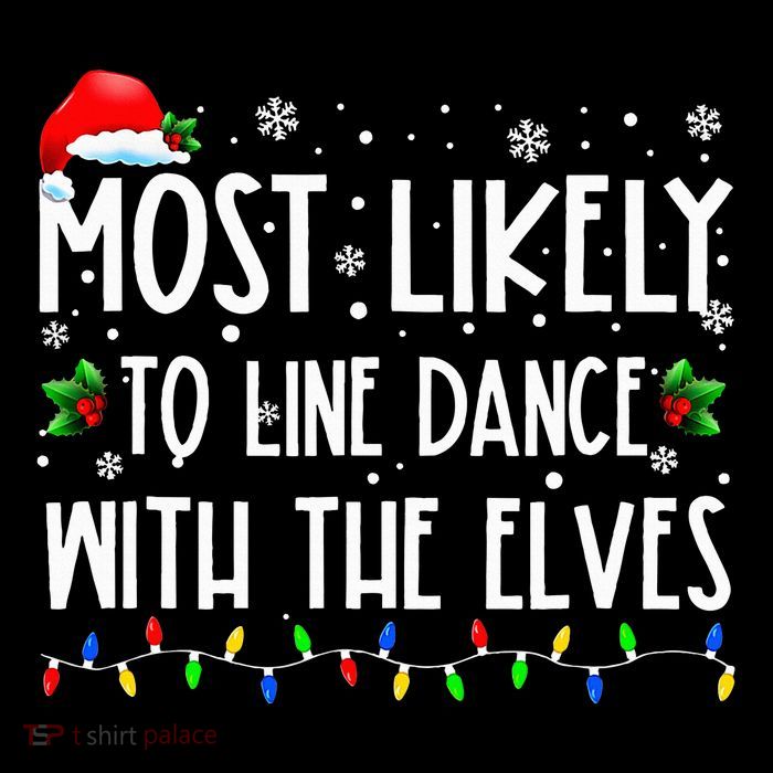 Most Likely To Line Dance With Elves Christmas Dancing Elf Baby Bodysuit