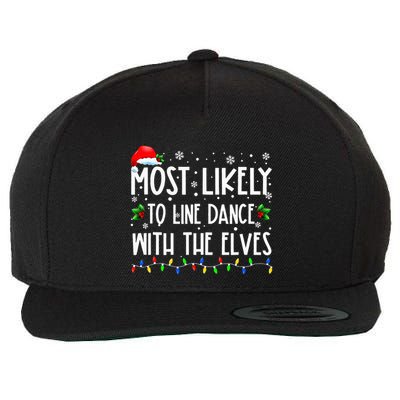 Most Likely To Line Dance With Elves Christmas Dancing Elf Wool Snapback Cap