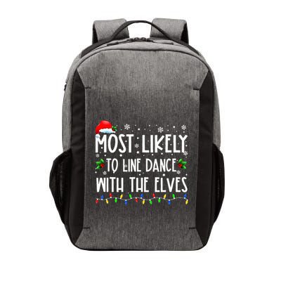 Most Likely To Line Dance With Elves Christmas Dancing Elf Vector Backpack