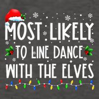 Most Likely To Line Dance With Elves Christmas Dancing Elf Vector Backpack