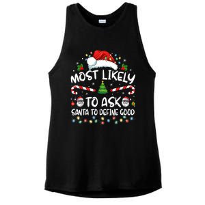 Most Likely To Ask Santa To Define Good Family Christmas Ladies PosiCharge Tri-Blend Wicking Tank