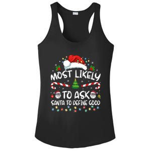 Most Likely To Ask Santa To Define Good Family Christmas Ladies PosiCharge Competitor Racerback Tank