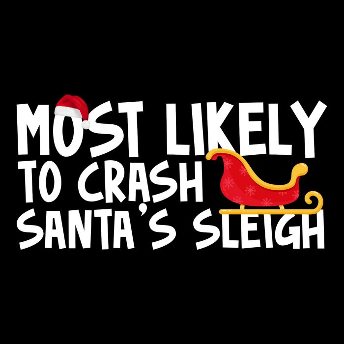 Most Likely To Crash Santas Sleigh Funny Christmas City Backpack