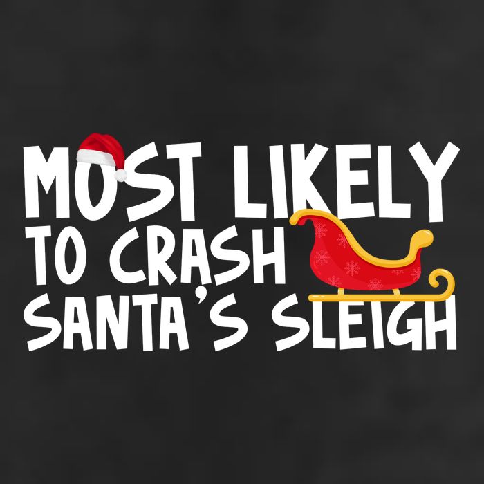 Most Likely To Crash Santas Sleigh Funny Christmas Golf Towel