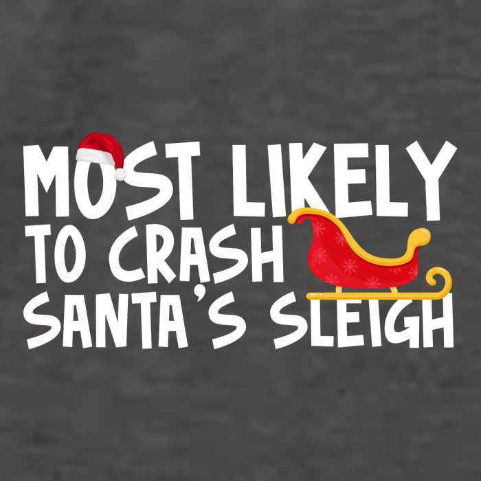 Most Likely To Crash Santas Sleigh Funny Christmas Vector Backpack