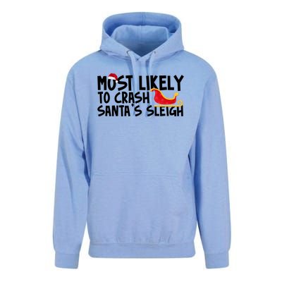 Most Likely To Crash Santas Sleigh Funny Christmas Unisex Surf Hoodie