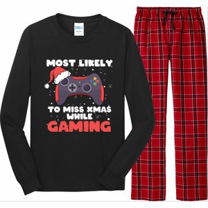 Most Likely To Miss Christmas While Gaming Xmas Family Cool Gift Long Sleeve Pajama Set