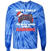 Most Likely To Miss Christmas While Gaming Xmas Family Cool Gift Tie-Dye Long Sleeve Shirt