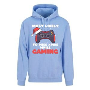 Most Likely To Miss Christmas While Gaming Xmas Family Cool Gift Unisex Surf Hoodie