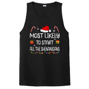 Most Likely To Start All The Shenanigans Family Christmas PosiCharge Competitor Tank