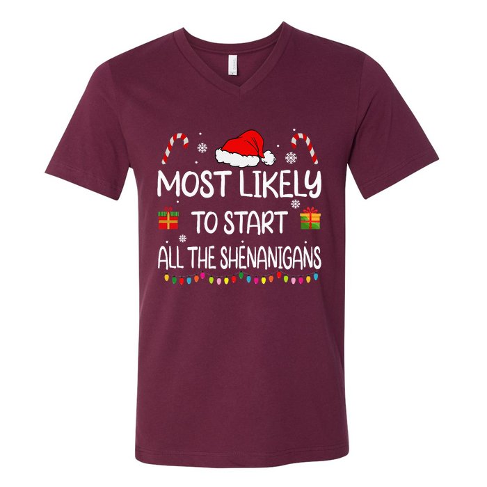 Most Likely To Start All The Shenanigans Family Christmas V-Neck T-Shirt