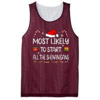 Most Likely To Start All The Shenanigans Family Christmas Mesh Reversible Basketball Jersey Tank