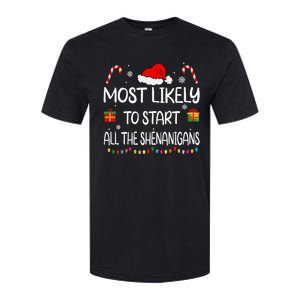 Most Likely To Start All The Shenanigans Family Christmas Softstyle CVC T-Shirt