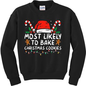 Most Likely To Bake Christmas Cookies Funny Baker Christmas Kids Sweatshirt