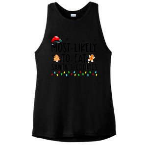 Most Likely To Eat Santas Cookies Family Christmas Matching Ladies PosiCharge Tri-Blend Wicking Tank