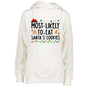 Most Likely To Eat Santas Cookies Family Christmas Matching Womens Funnel Neck Pullover Hood