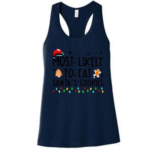 Most Likely To Eat Santas Cookies Family Christmas Matching Women's Racerback Tank