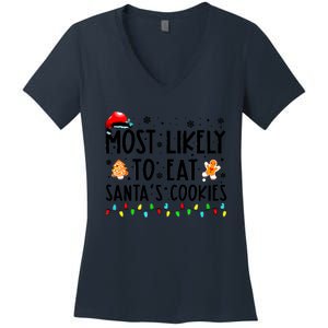 Most Likely To Eat Santas Cookies Family Christmas Matching Women's V-Neck T-Shirt